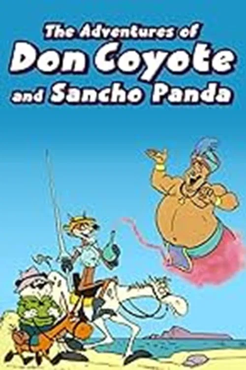 The Adventures of Don Coyote and Sancho Panda постер