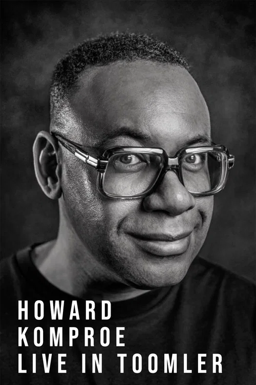 Howard Komproe: Live in Toomler постер