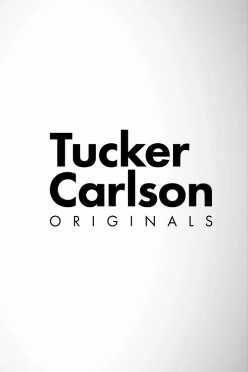 Tucker Carlson Originals постер