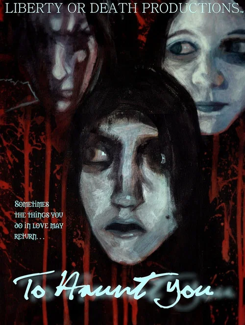 To Haunt You постер