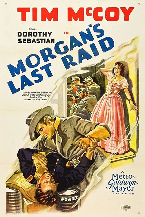 Morgan's Last Raid постер