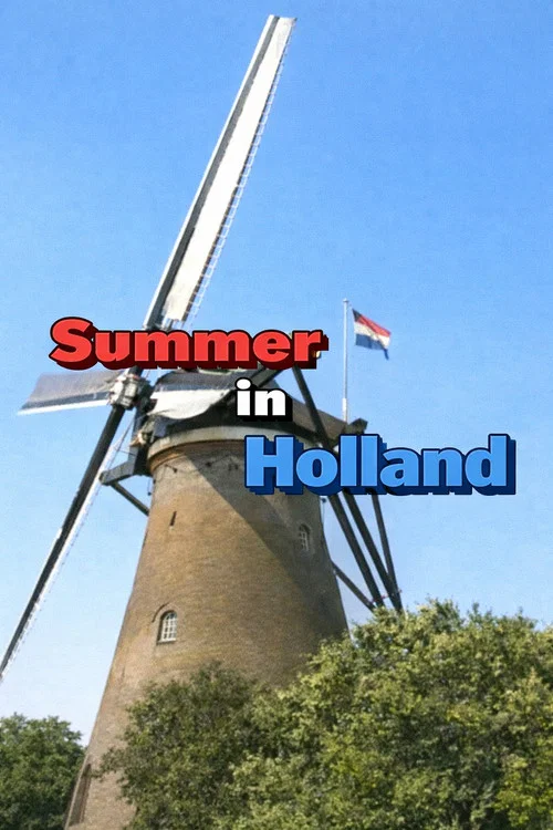 Summer in Holland постер