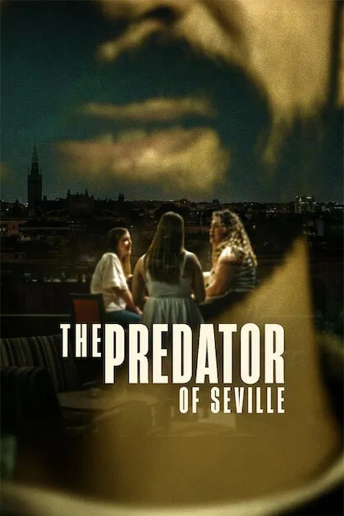 The Predator of Seville постер