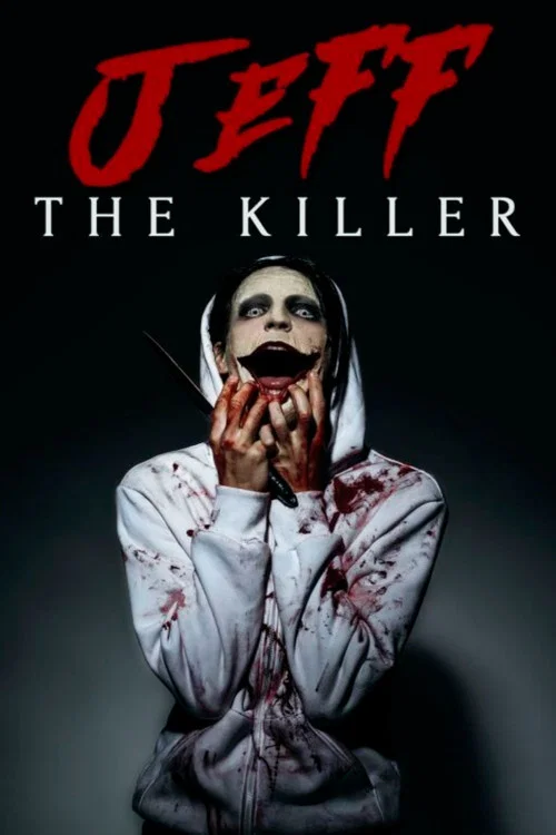 Jeff the Killer постер