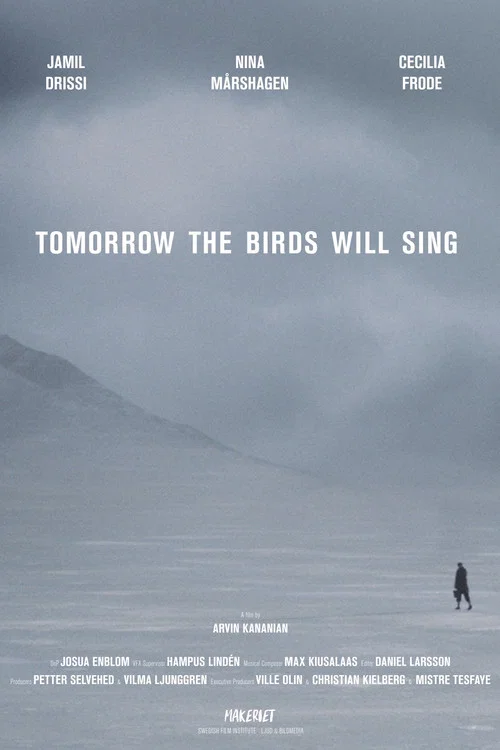 Tomorrow the Birds Will Sing постер