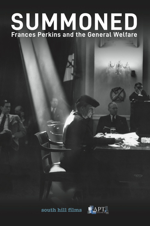Summoned: Frances Perkins and the General Welfare постер