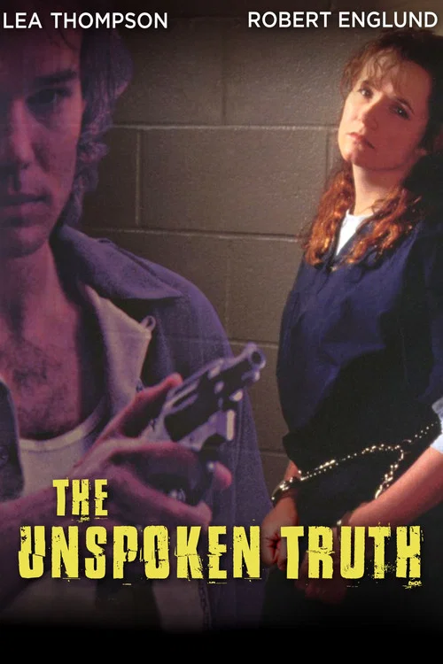 The Unspoken Truth постер