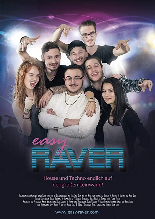 Easy Raver постер