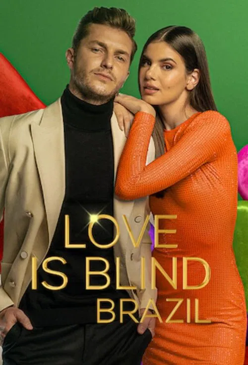 Love Is Blind: Brazil постер