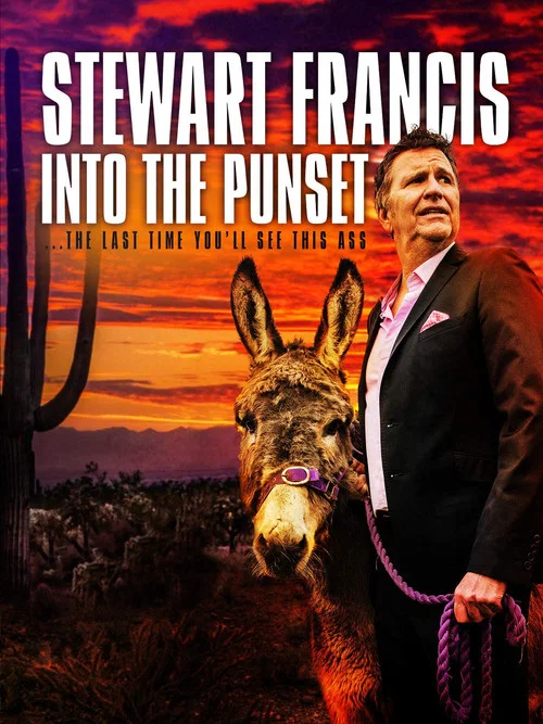 Stewart Francis: Into the Punset постер