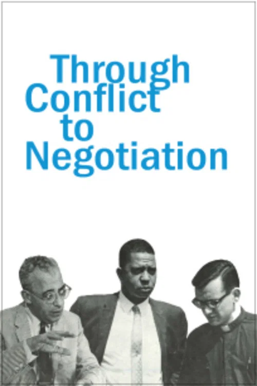Through Conflict to Negotiation постер