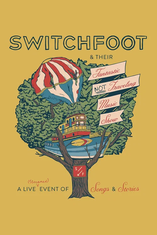 Switchfoot & Their Fantastic Not Traveling Music Show постер