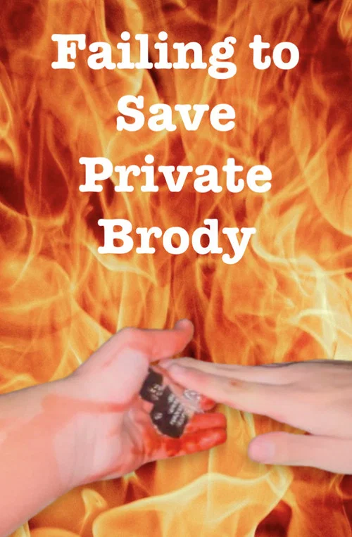 Failing to Save Private Brody постер