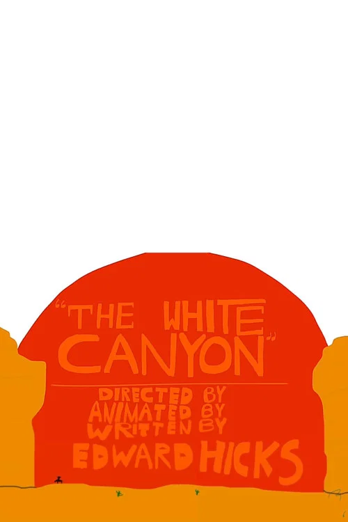 The White Canyon постер