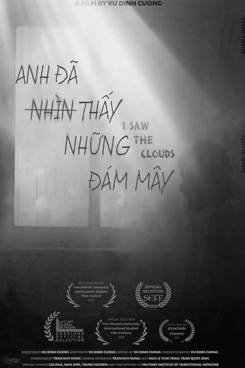 Anh Đã Thấy Những Đám Mây постер