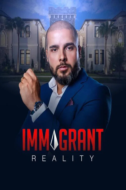 Immigrant Reality постер