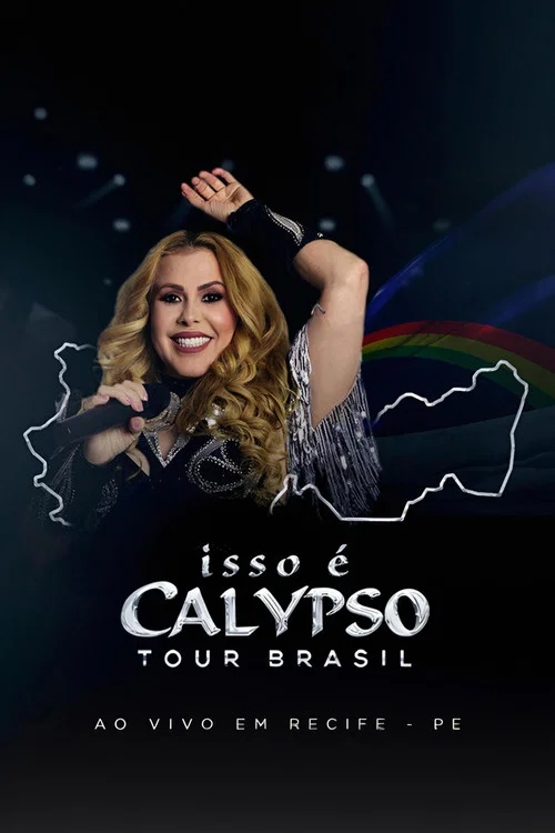 Joelma - Isso É Calypso Tour Brasil: Ao Vivo em Recife постер