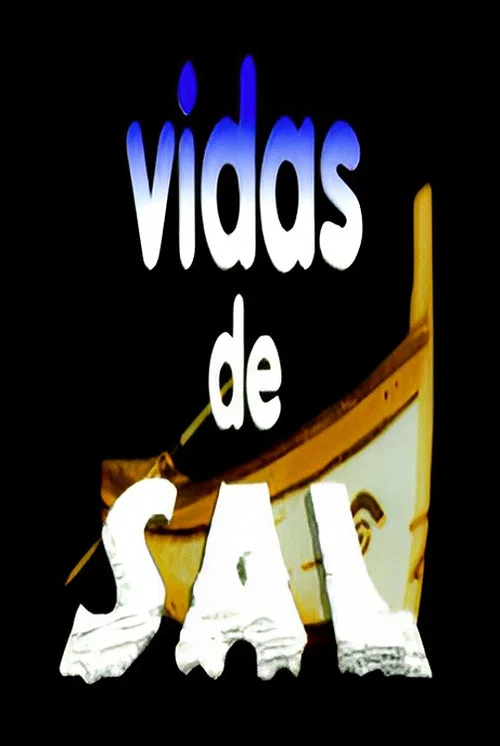 Vidas de Sal постер