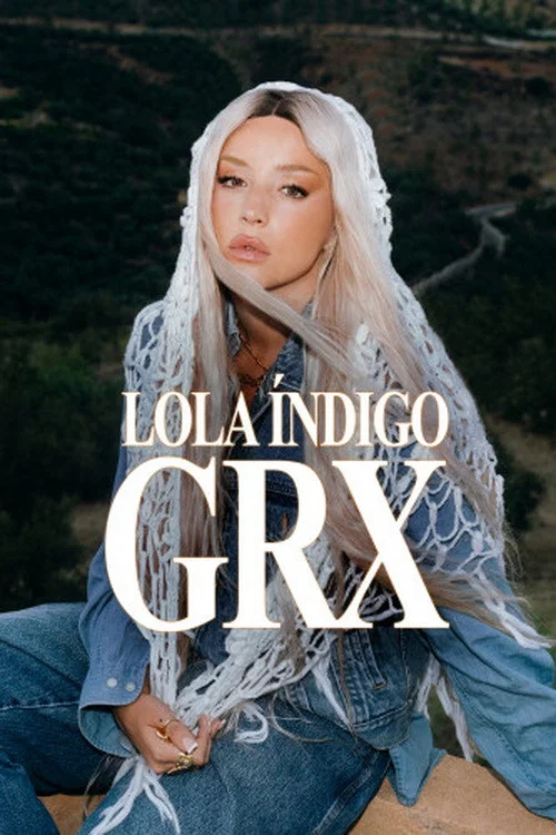 Lola Índigo: GRX постер