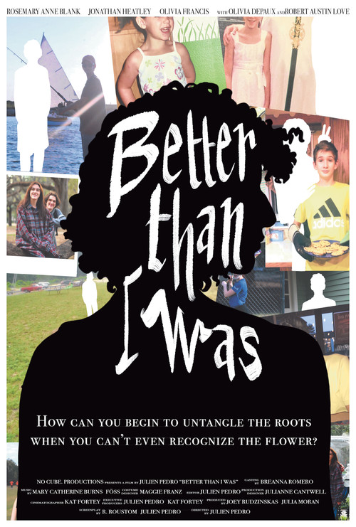 Better Than I Was постер