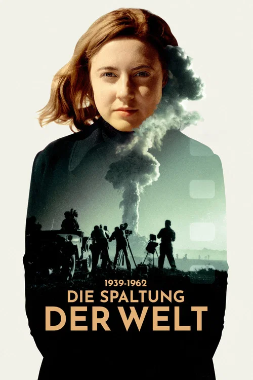 Die Spaltung der Welt постер