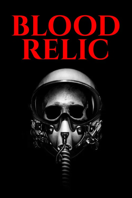 Blood Relic постер