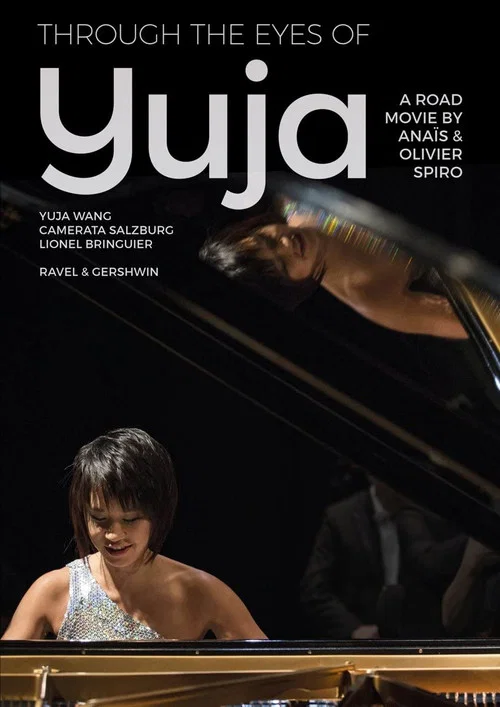 Through the Eyes of Yuja: A road movie by Anaïs & Olivier Spiro постер