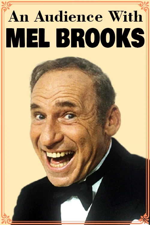 An Audience with Mel Brooks постер