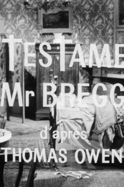 Le testament de Mr Breggins постер
