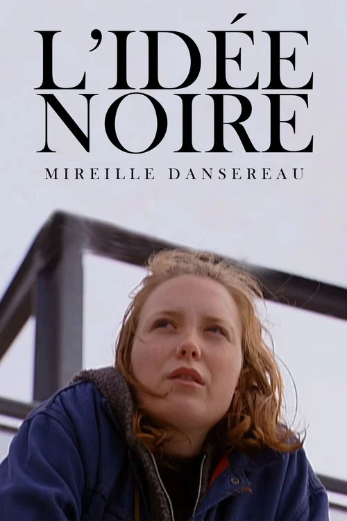 L'idée noire постер