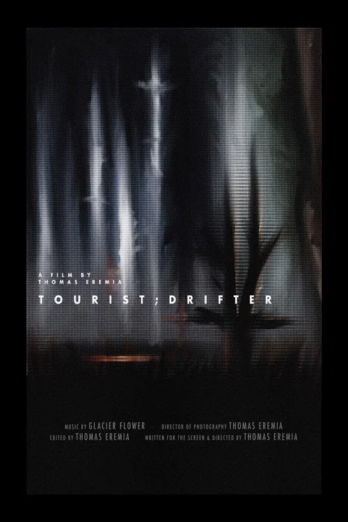 Tourist;Drifter постер