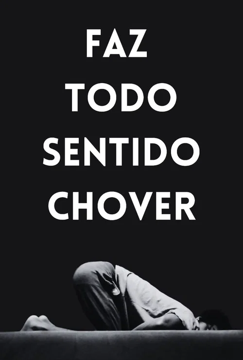 Faz Todo Sentido Chover постер