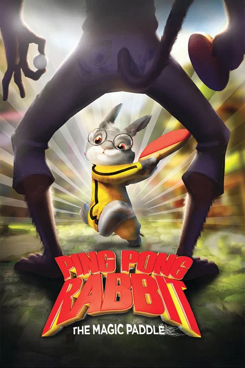 Ping Pong Rabbit: The Magic Paddle постер