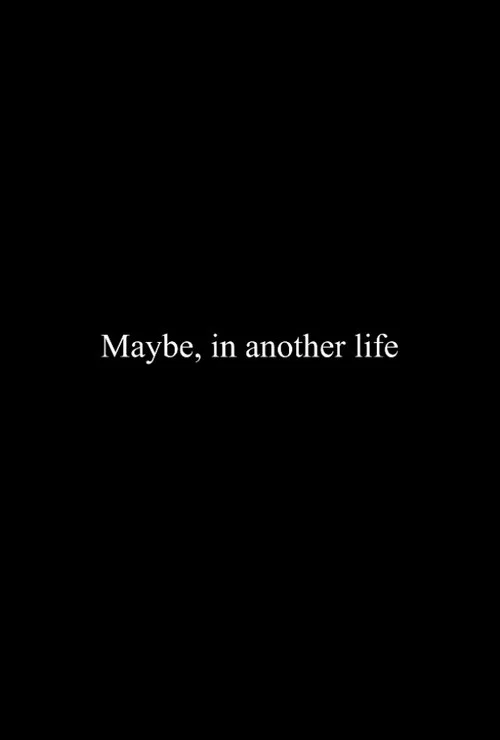 Maybe, in Another Life постер