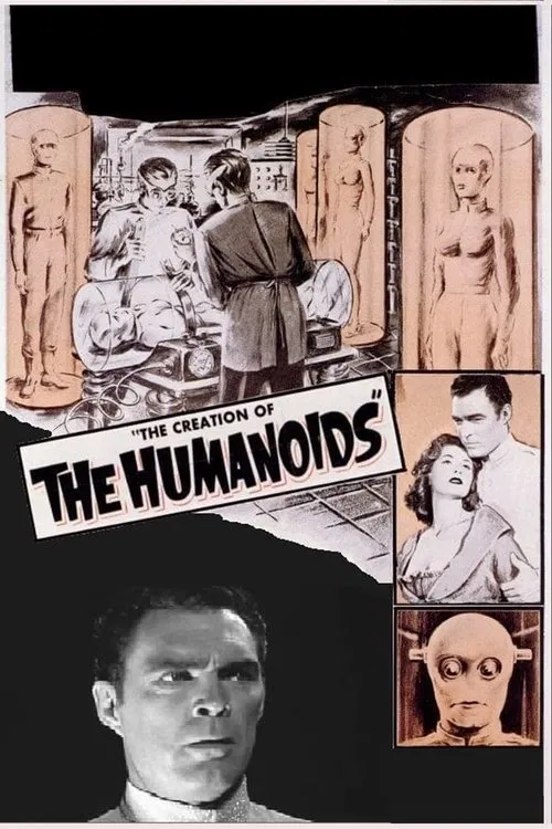 The Creation of the Humanoids постер