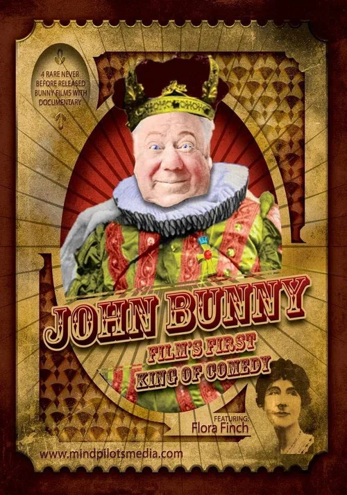 John Bunny - Film's First King of Comedy постер