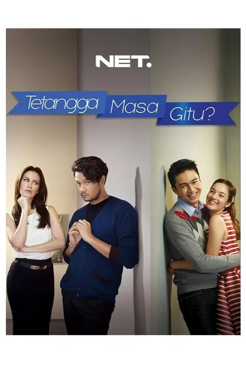 Tetangga Masa Gitu? постер