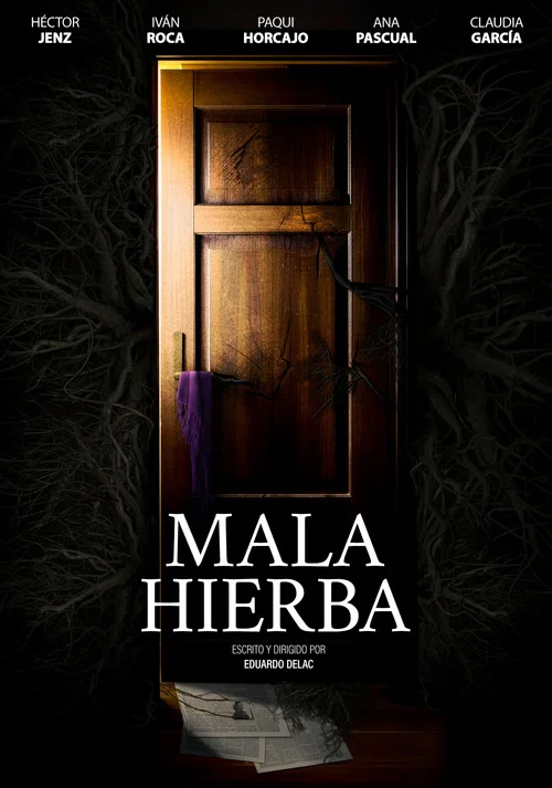 MALA HIERBA постер