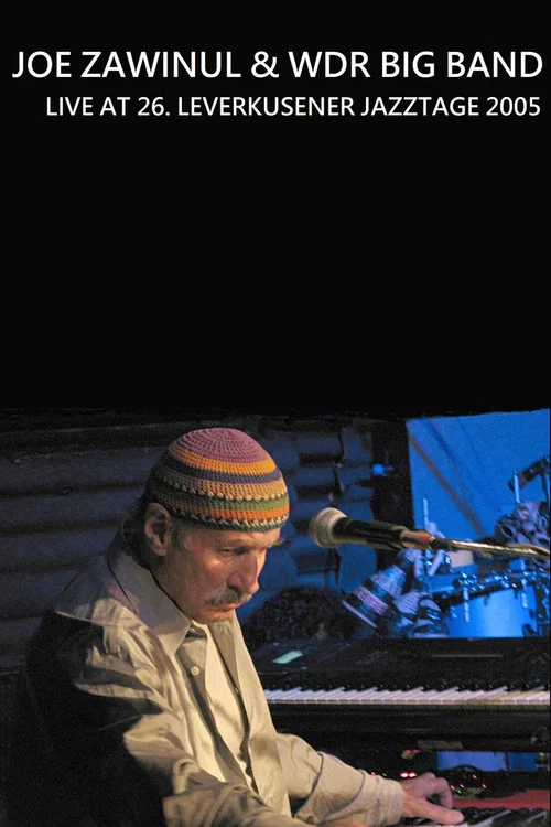 Joe Zawinul & WDR Big Band - Leverkusener Jazztage постер