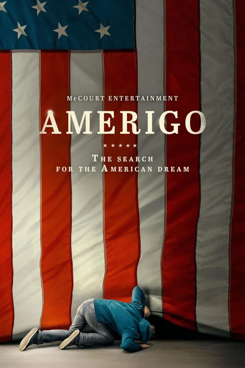 Amerigo: The Search for the American Dream постер