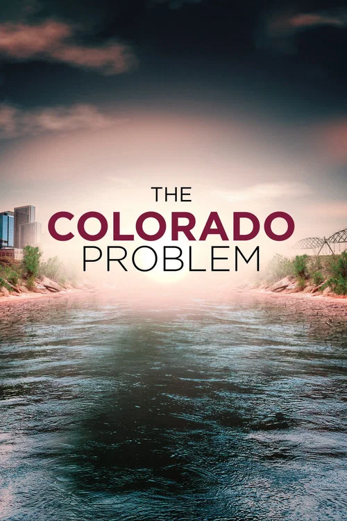 The Colorado Problem постер