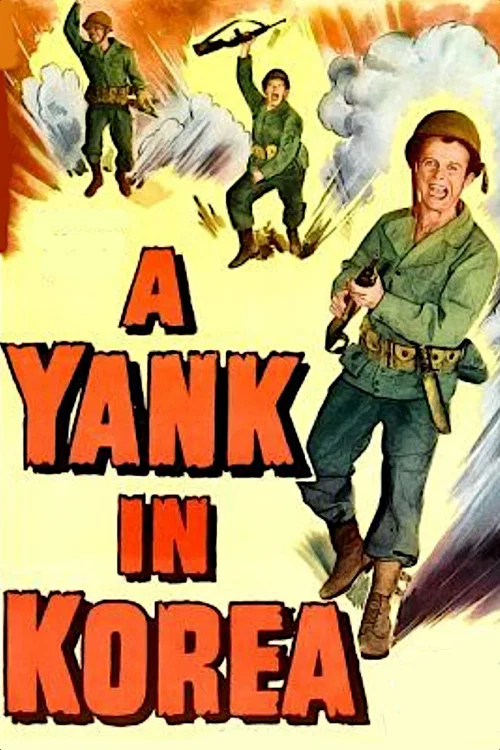 A Yank in Korea постер
