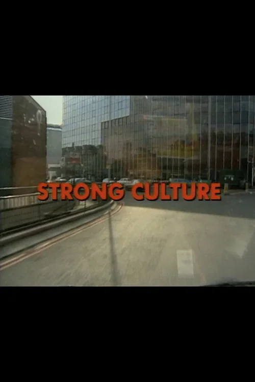 Strong Culture постер