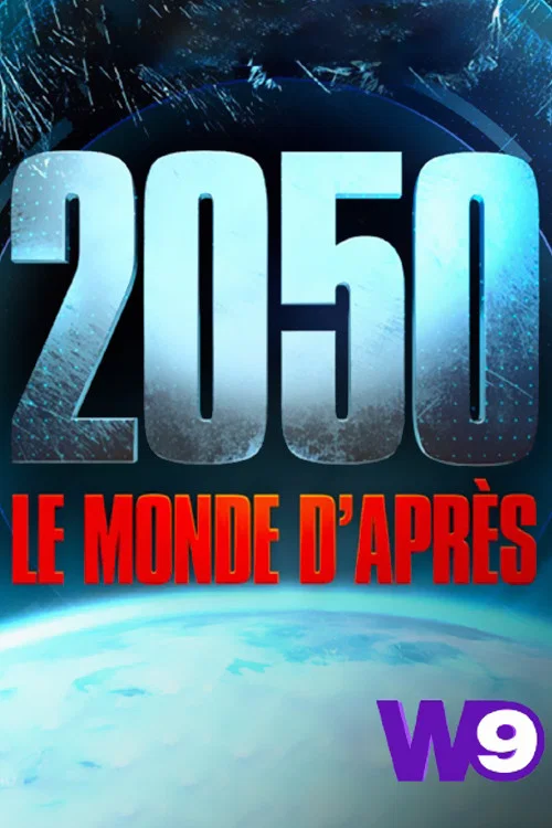 2050 : Le Monde D'Après постер