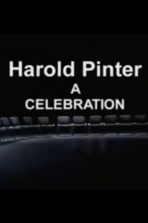 Harold Pinter:  A Celebration постер