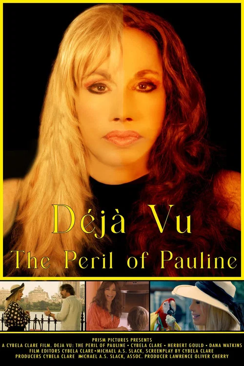 Déjà Vu: The Peril of Pauline постер