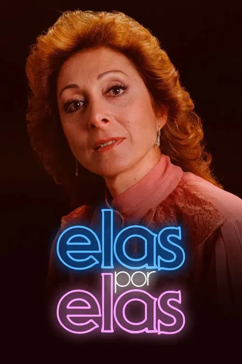 Elas por Elas постер