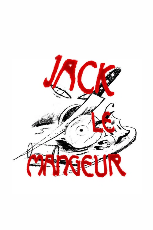 JACK LE MANGEUR постер