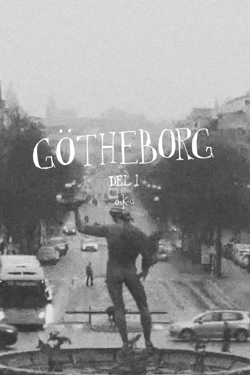 Götheborg del 1 постер