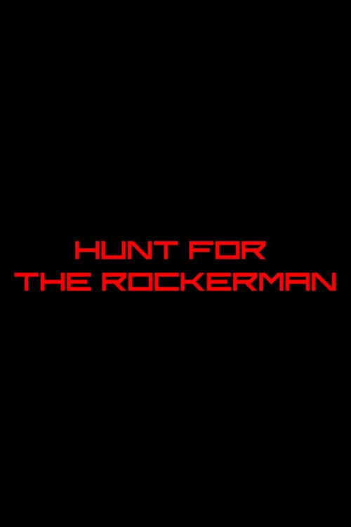Hunt for The Rockerman постер